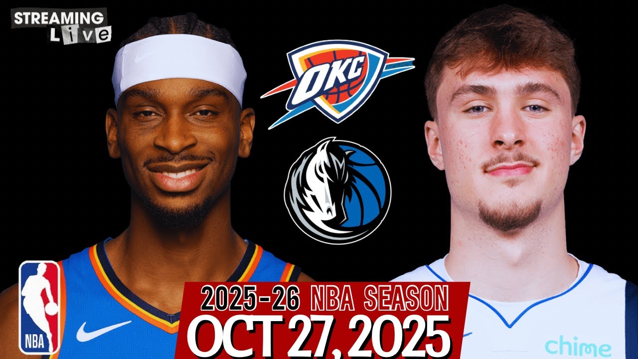 (LIVE) SGA vs Cooper Flagg | Oklahoma City Thunder vs Dallas Mavericks NBA Live Stream