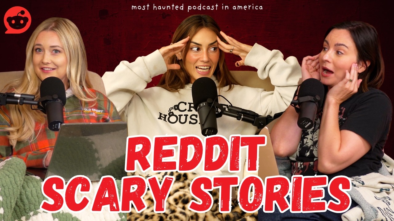 Reddit Scary Stories with Morgan Absher & Kaelyn Moore | Appalachia, Bigfoot & Horrors (Ep 383)