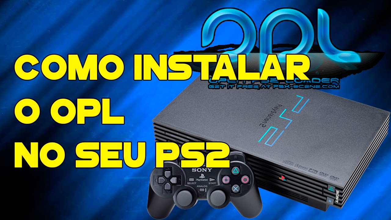 Como instalar o Open PS2 Loader (OPL) no Memory Card ou HD