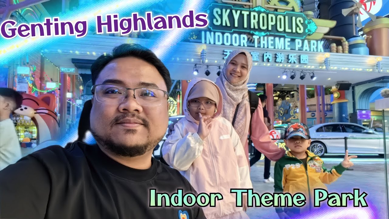 Genting Skytropolis Indoor Theme Park 2025