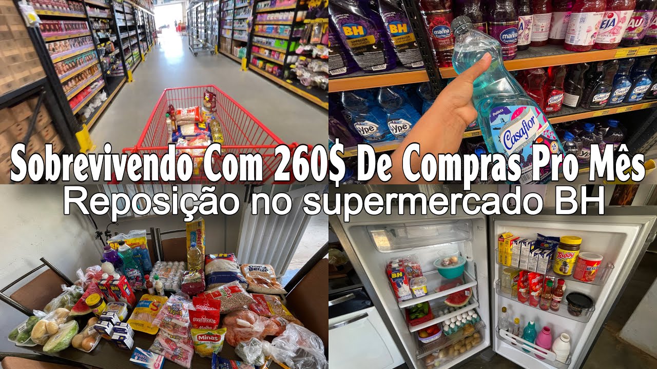 Compras do M&ecirc;s Setembro com apenas 260$ 😮&zwj;💨 Reposi&ccedil;&atilde;o no supermercado BH 