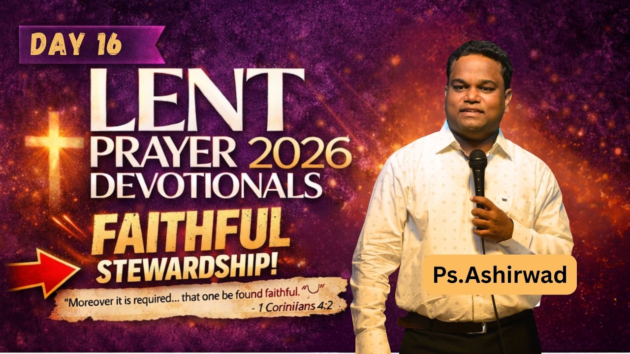 🔴 Live Lent Devotional Prayers |10th|Mar'26|Day-16|