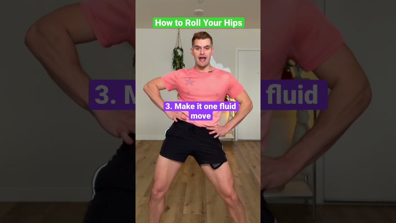 How to Roll Your Hips
