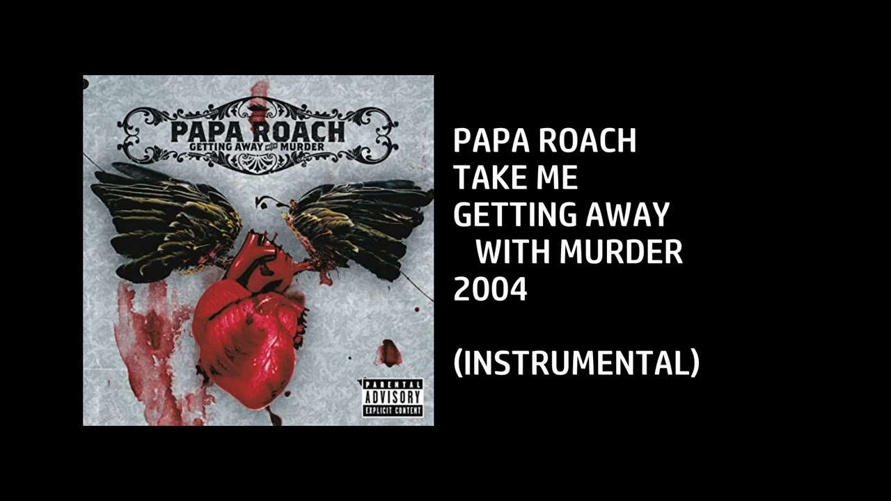 Papa Roach - Take Me [Custom Instrumental]