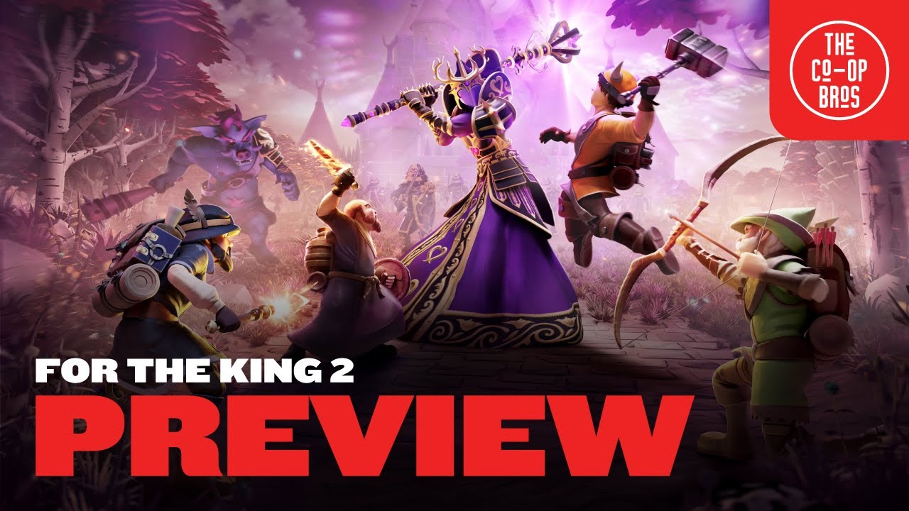 For The King 2 Co-Op Preview | Exclusive First Look