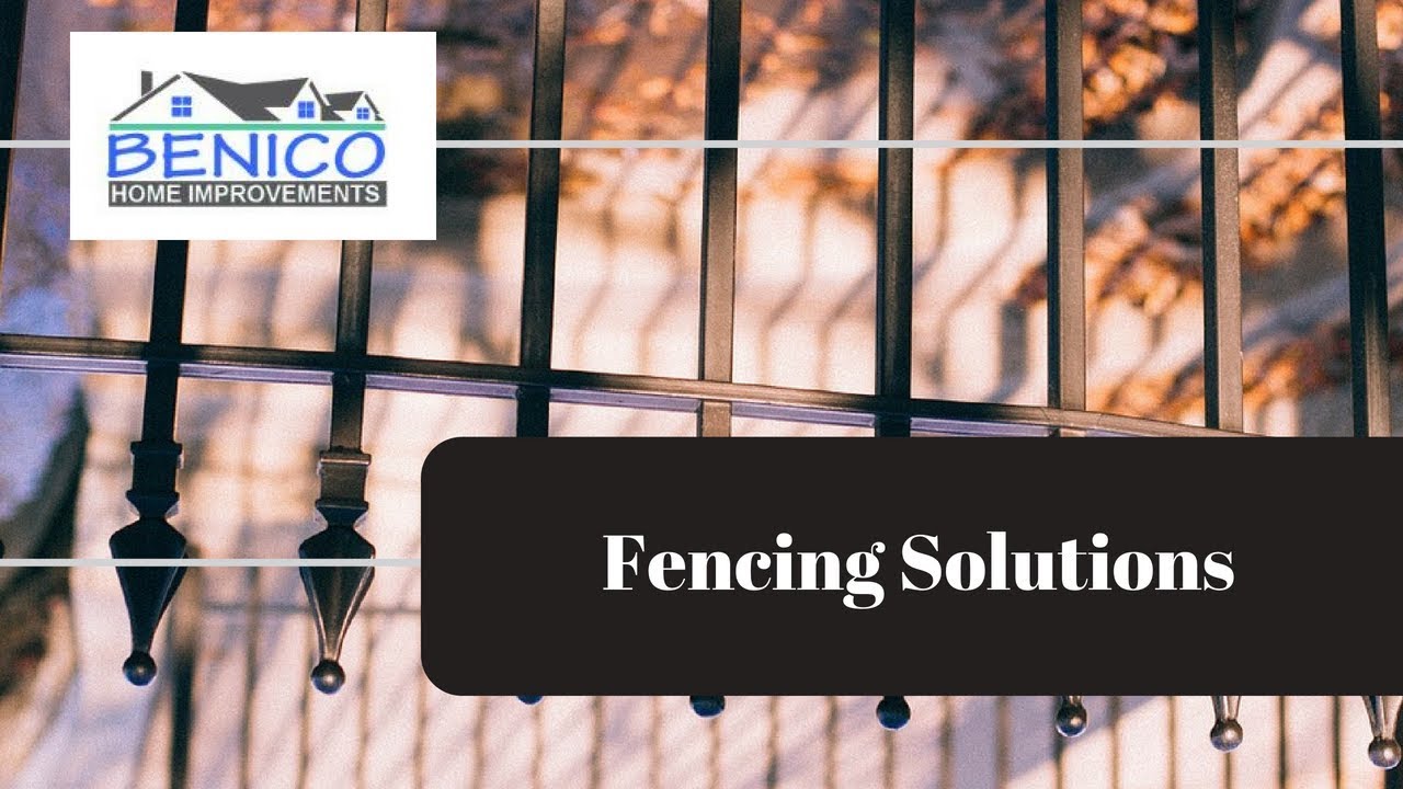 Fencing solutions
