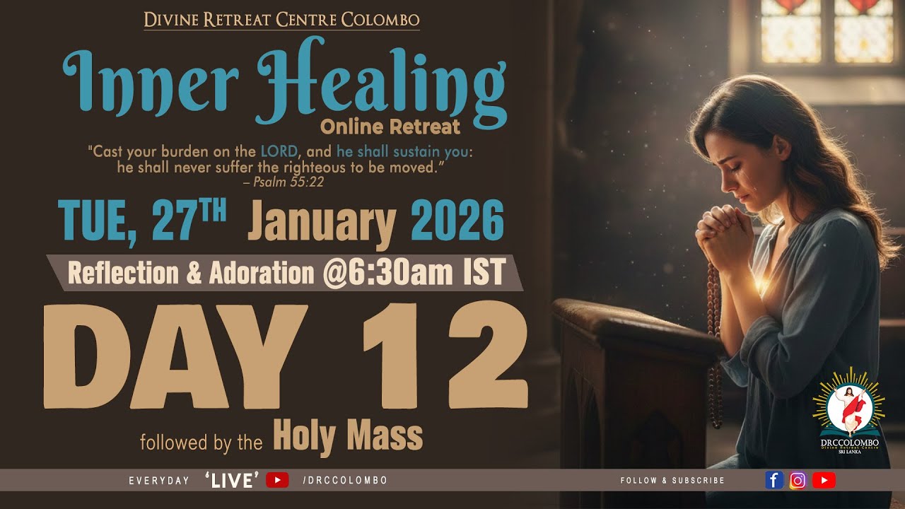 (LIVE) Inner Healing; Online Retreat | Tuesday | 27 January 2026 | DRCColombo