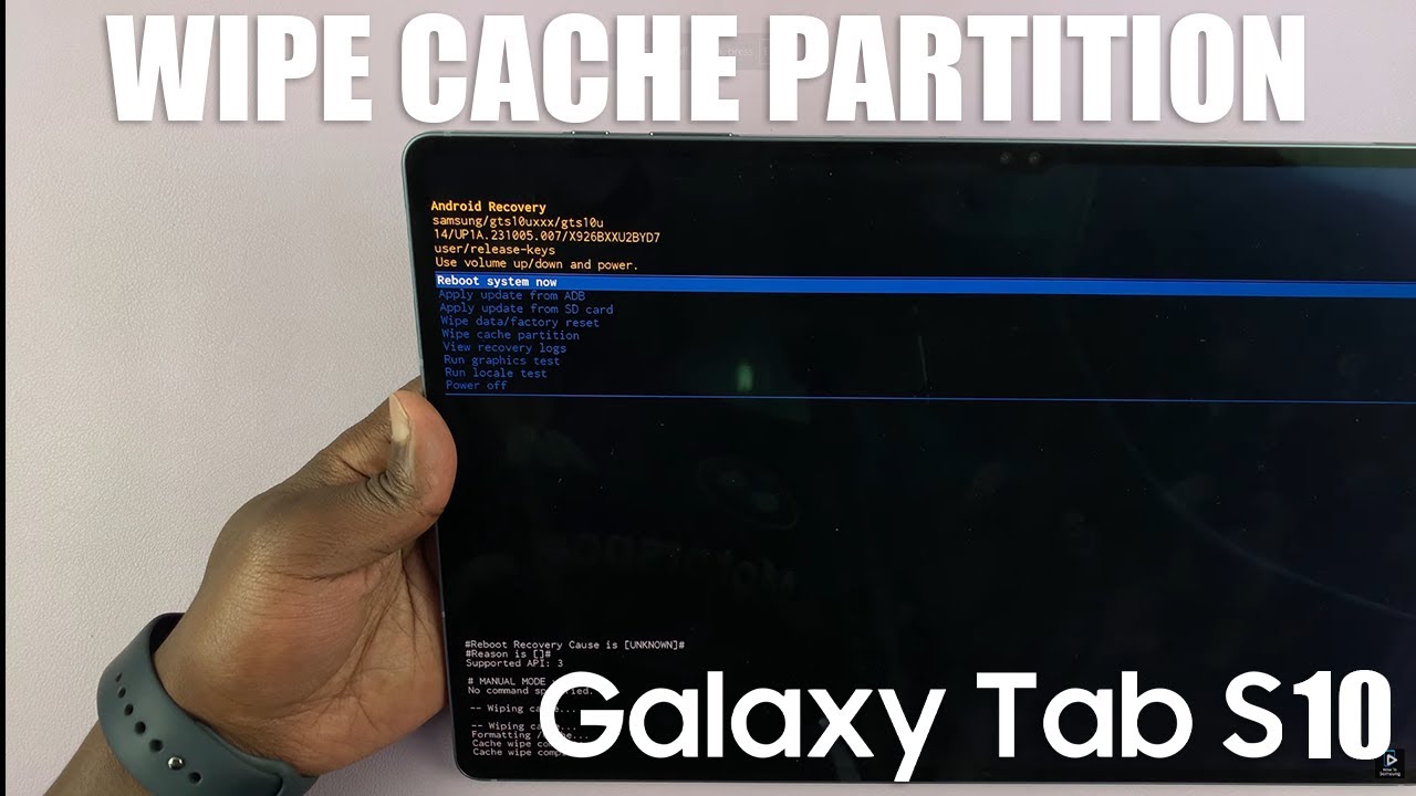 How To Wipe Cache Partition On Samsung Galaxy Tab S10 / S10 Ultra