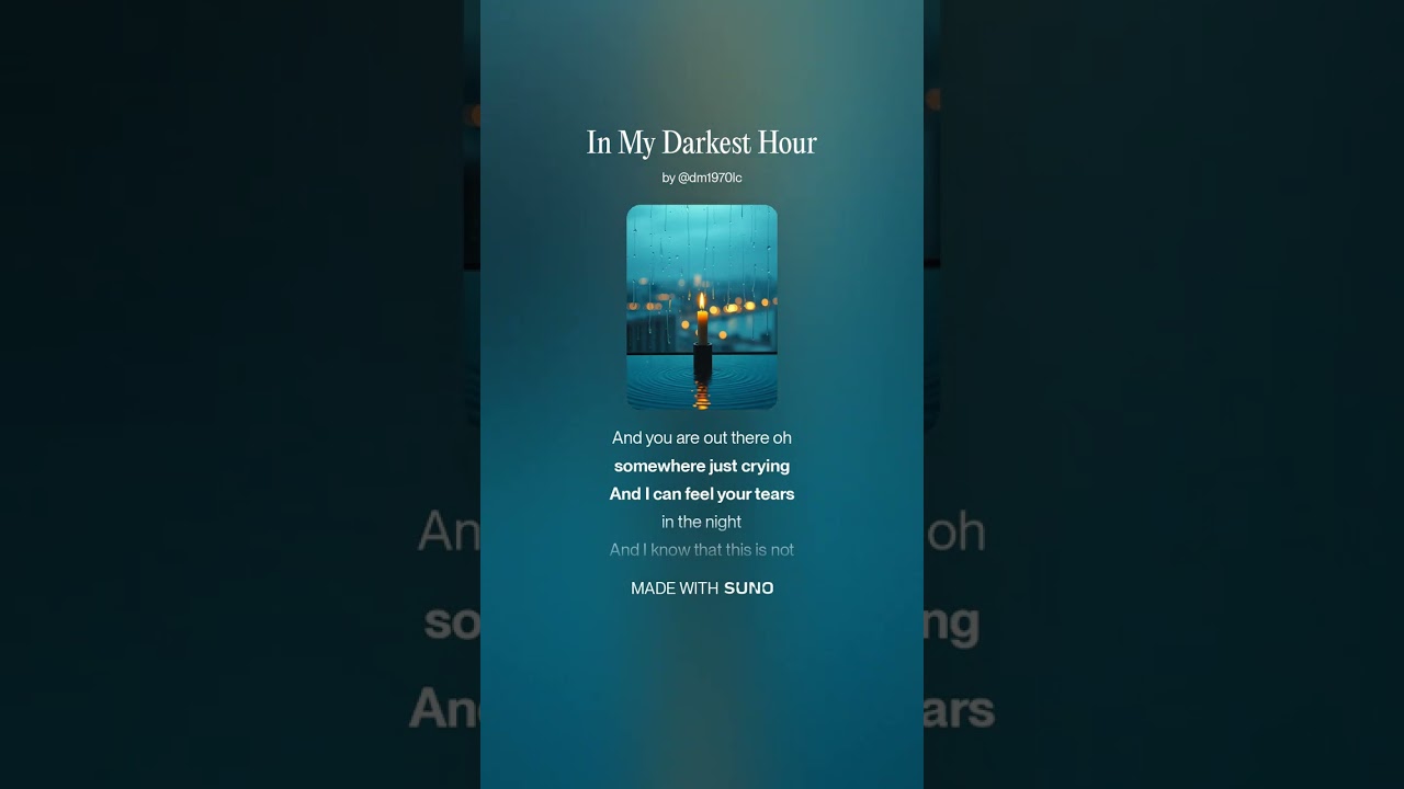 In My Darkest Hour