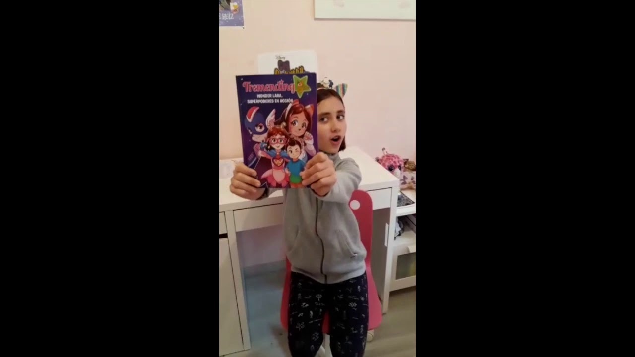 Juegos del Habla. Carmen 3ºA - Recomienda Tremending girls “Wonder Lara, superpoderes en acción”