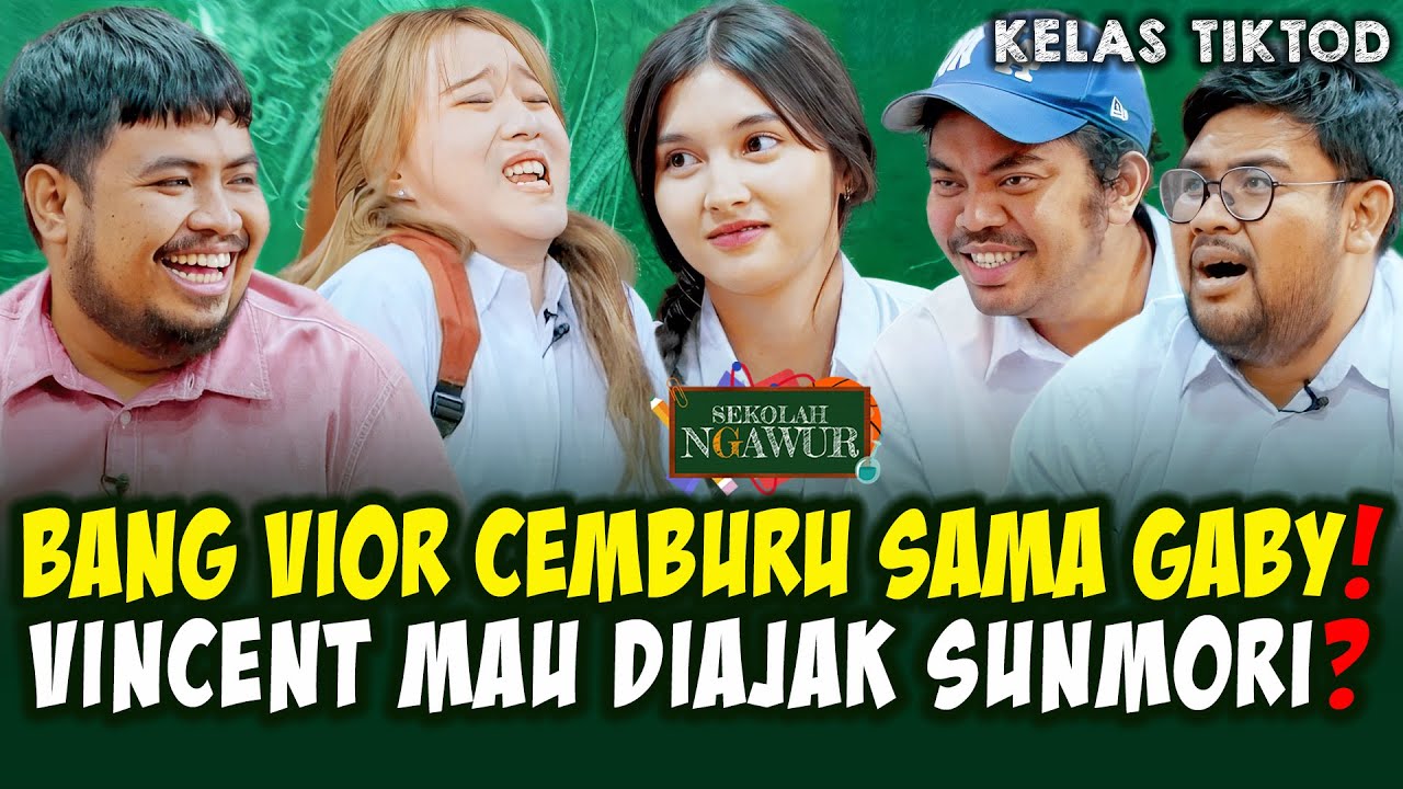 PESONA GABY BIKIN VIOR CEMBURU❓VINCENT MAU DIAJAK SUNMORI ❗ 🤣 SEKOLAH NGAWUR