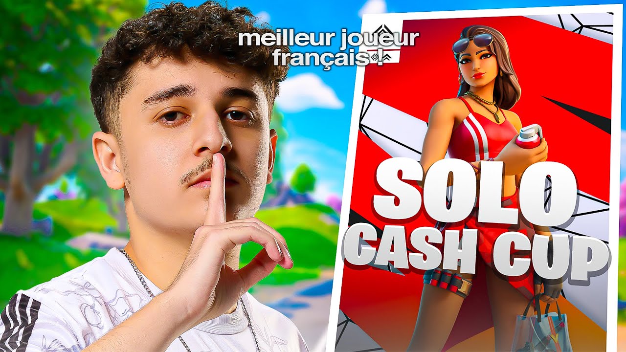 THE BEST FRENCH PLAYER IN SOLO CASH CUP ?!🥇
