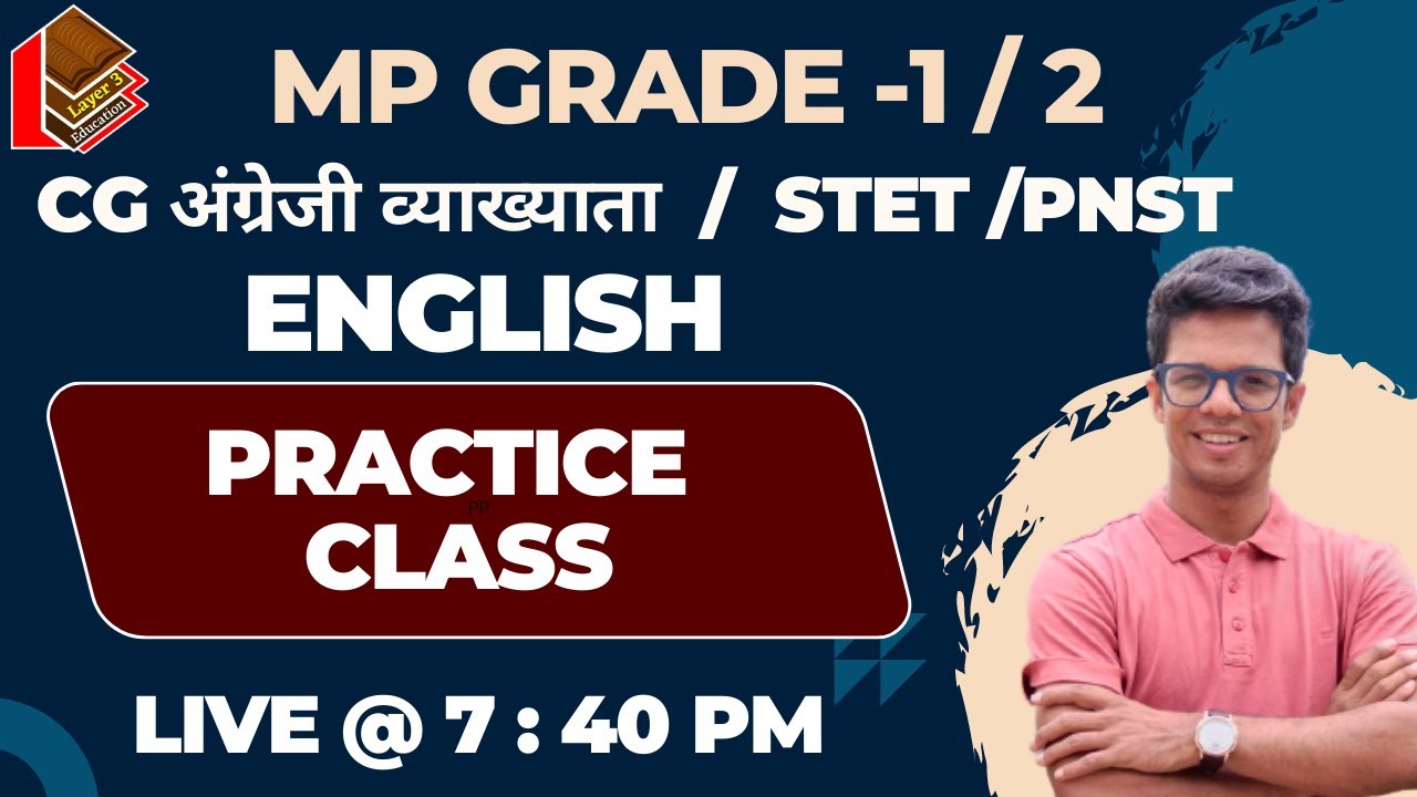 Practice Class Grammar I Mp Grade 1, 2 English I STET I CG ENGLISH