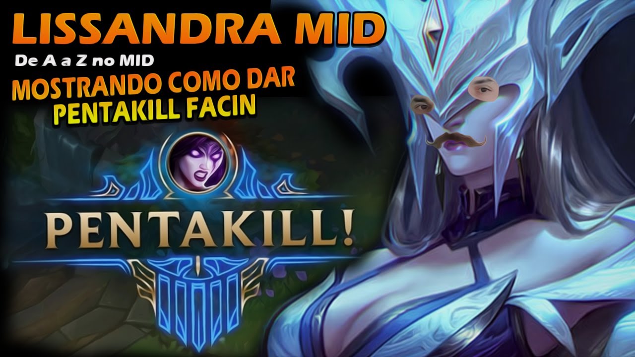 COMO DAR PENTAKILL DE LISSANDRA COM O MONO NO MID