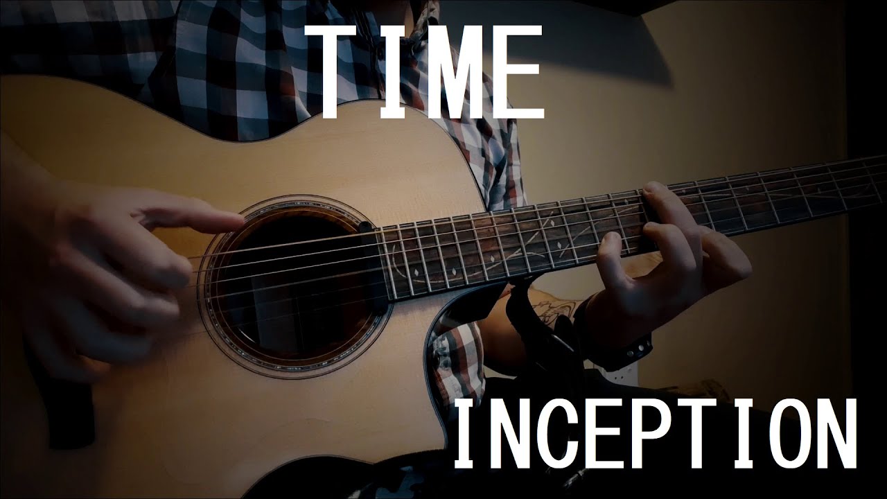 Time by Hans Zimmer (Inception) - Acoustic Guitar Cover