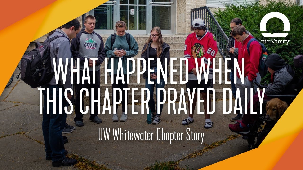 Can Prayer Lead to Revival? - UW Whitewater Chapter Story | InterVarsity