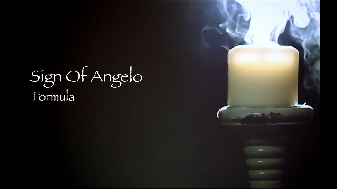 Sign Of Angelo -  Formula  (Music Video)