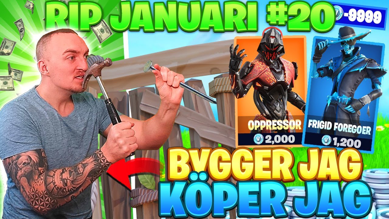 KÖPER SKINS FÖR VARJE GÅNG JAG BYGGER I FORTNITE *RIP JANUARI #20*