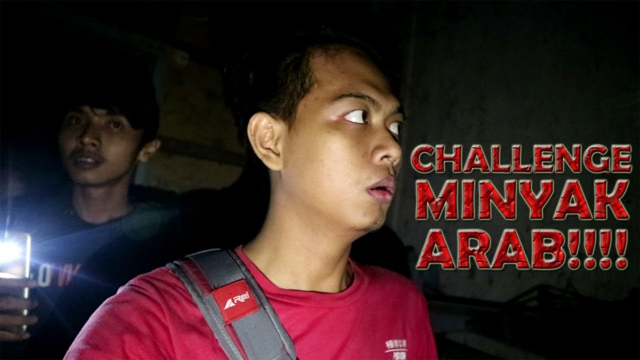 CHALLENGE MINYAK ARAB!!! - Outside Room #11
