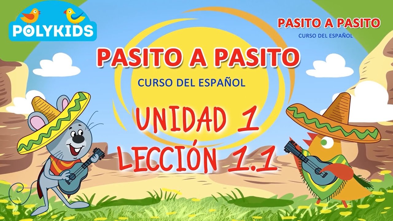 Spanisch f&uuml;r Kinder. Niveau 1. Lecci&oacute;n 1 - PolyKids