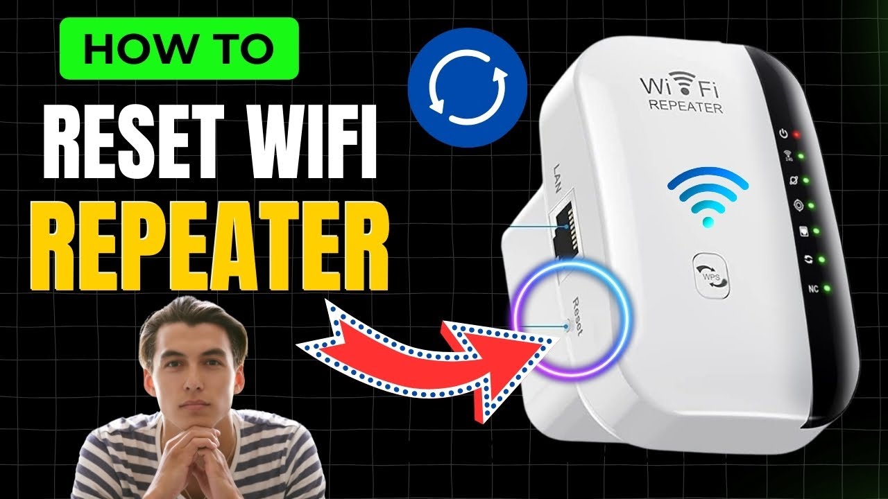 Reset Your WiFi REPEATER in 30 Seconds!
