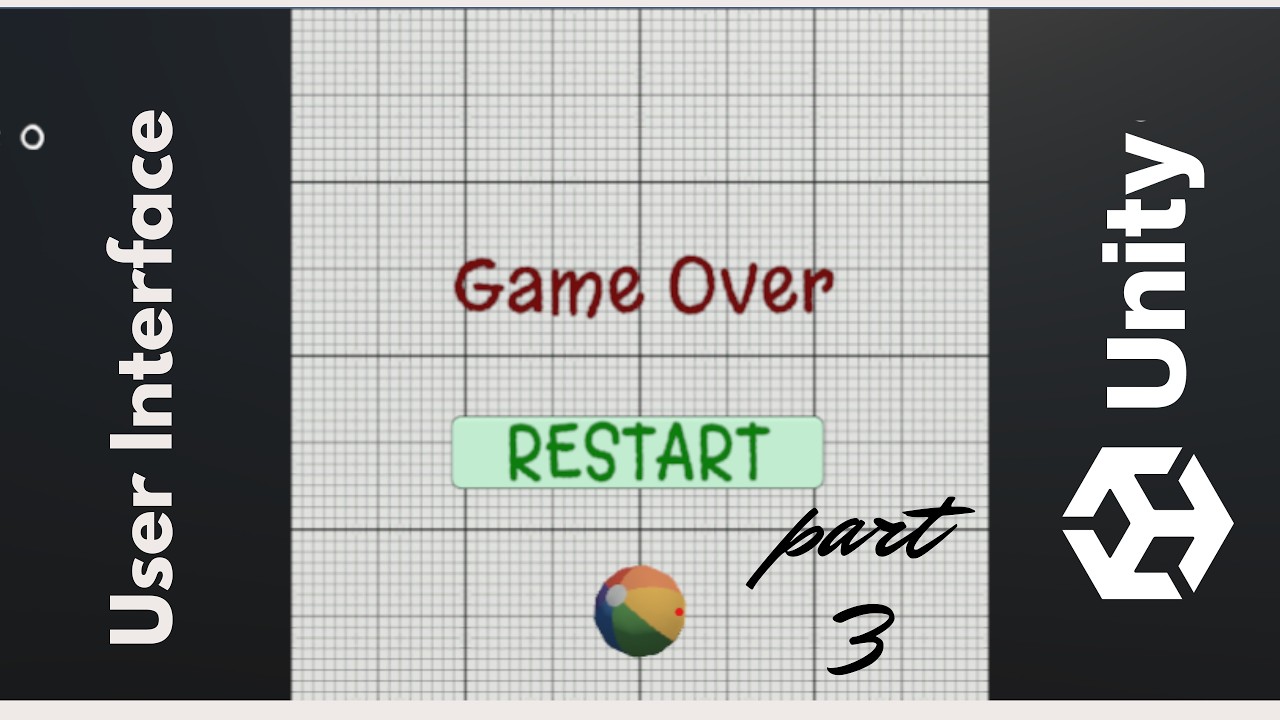 Unity | C#  |  User Interface  |  GameOver | Restart Button