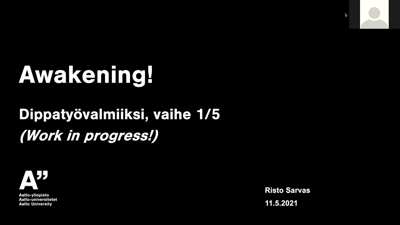 Dippatyöinfo #1: Herääminen