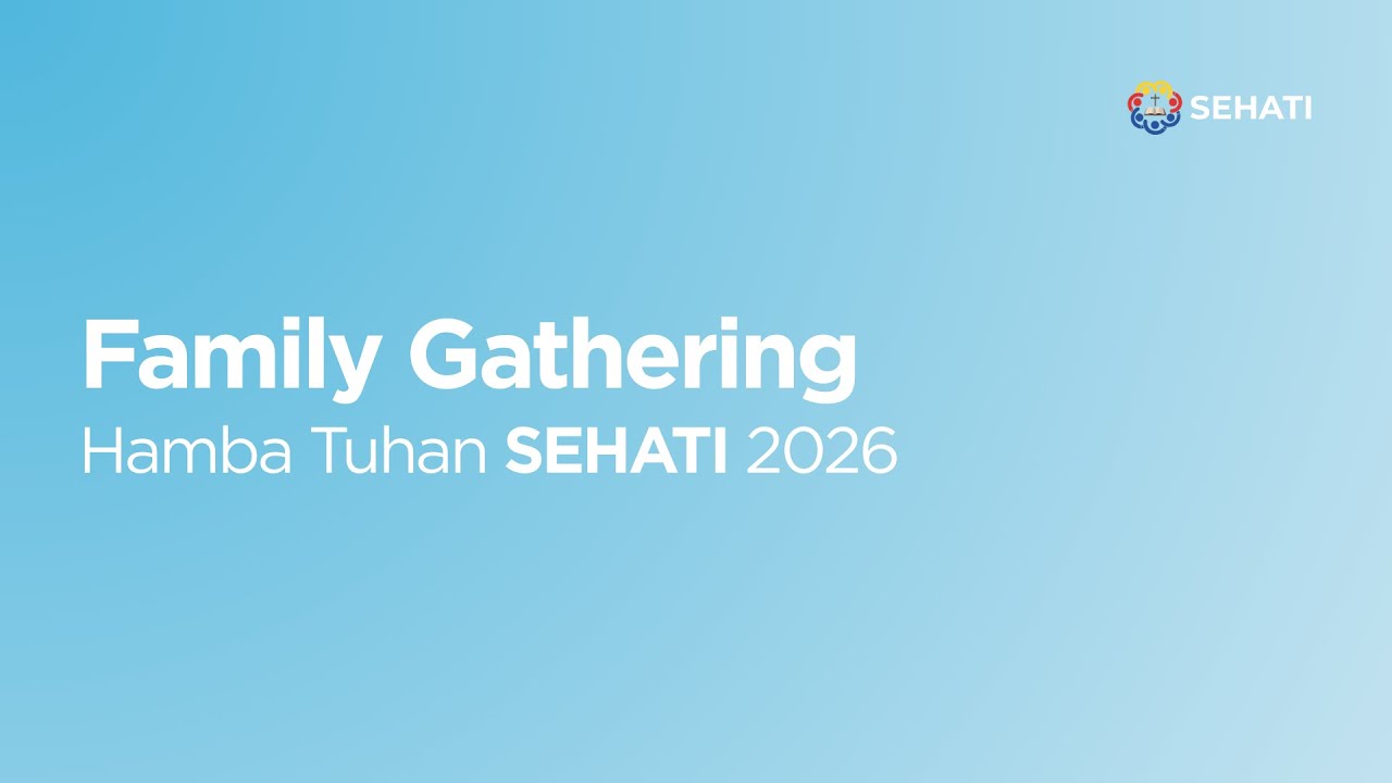 SESI II FAMILY GATHERING HAMBA TUHAN SEHATI 2026 | PDT. RANTE TARIGAN