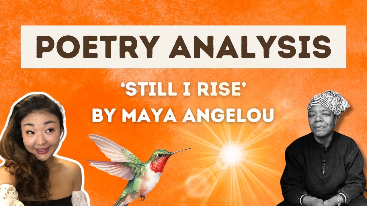 Still I Rise by Maya Angelou | Top grade analysis