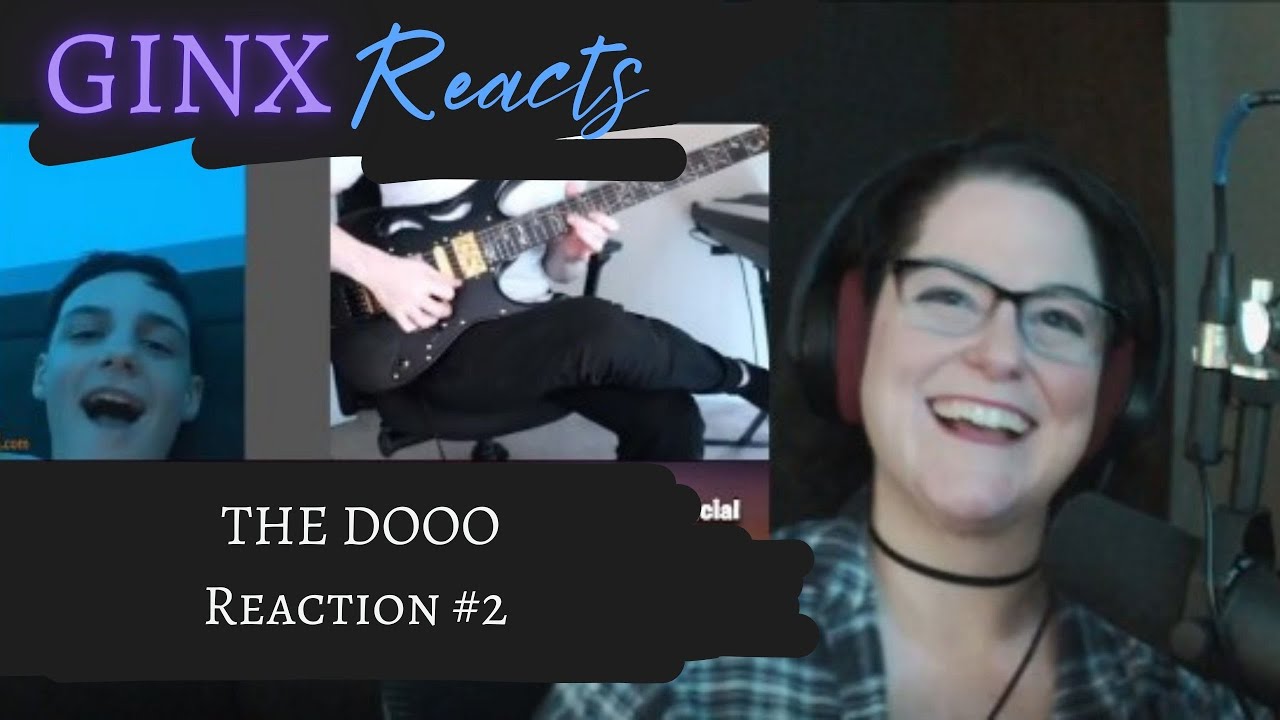 GINX Reacts | The Dooo Reaction #2 | Live Reaction Replay