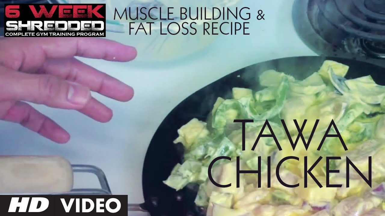 Tawa Chicken: Muscle Building & Fat Loss Recipe | Health and Fitness Tips | Guru Mann