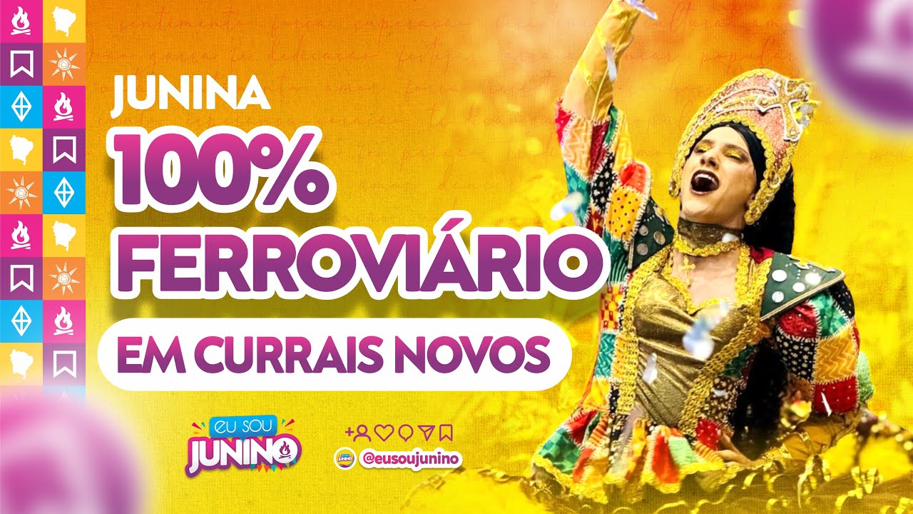 100% Ferroviário 2025 - Em Currais Novos/RN