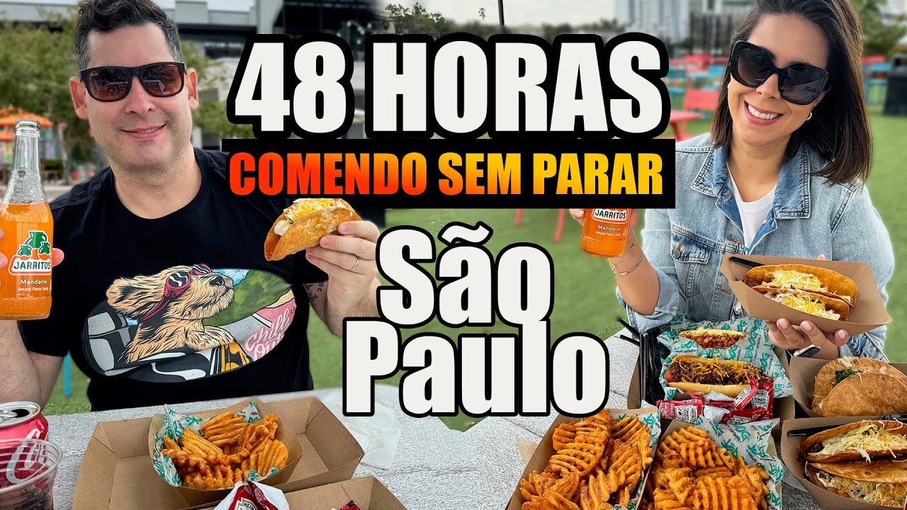 Tudo Que Comemos em 48h em S&atilde;o Paulo