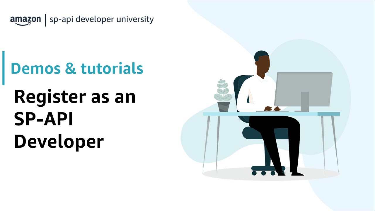 API для партнеров-продавцов Amazon (SP-API) | Зарегистрируйтесь в качестве разработчика SP-API