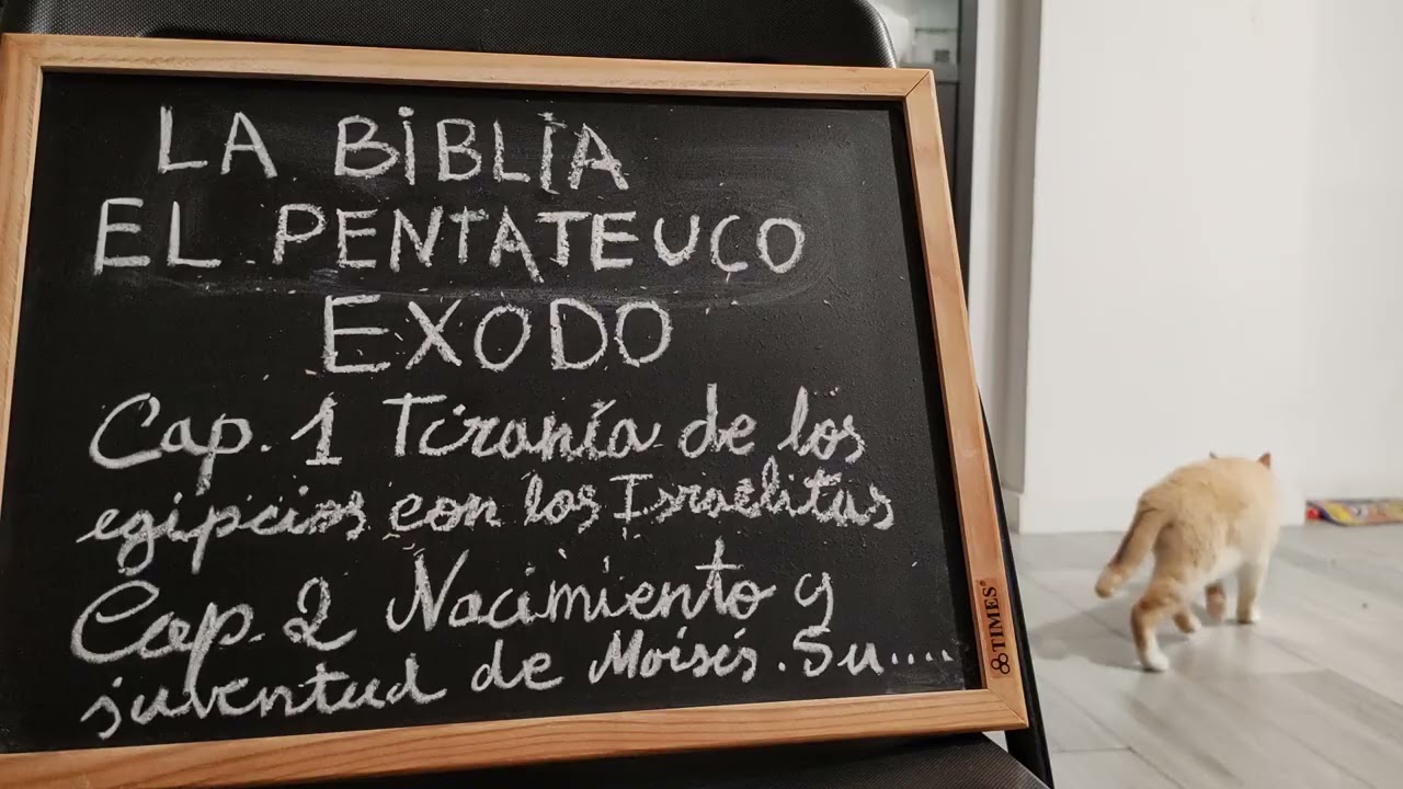 La Biblia, El Pentateuco, Éxodo Capítulos 1 y 2 (10-02-2026)
