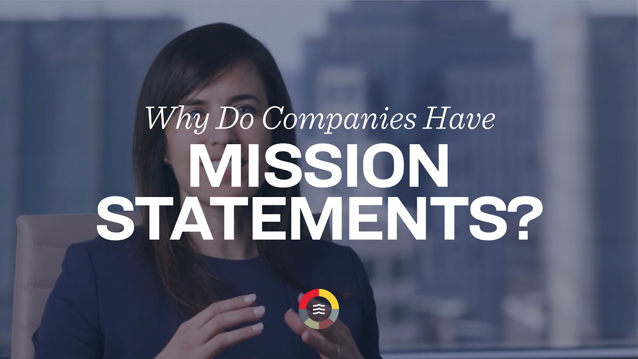 Why Do Companies Have Mission Statements?