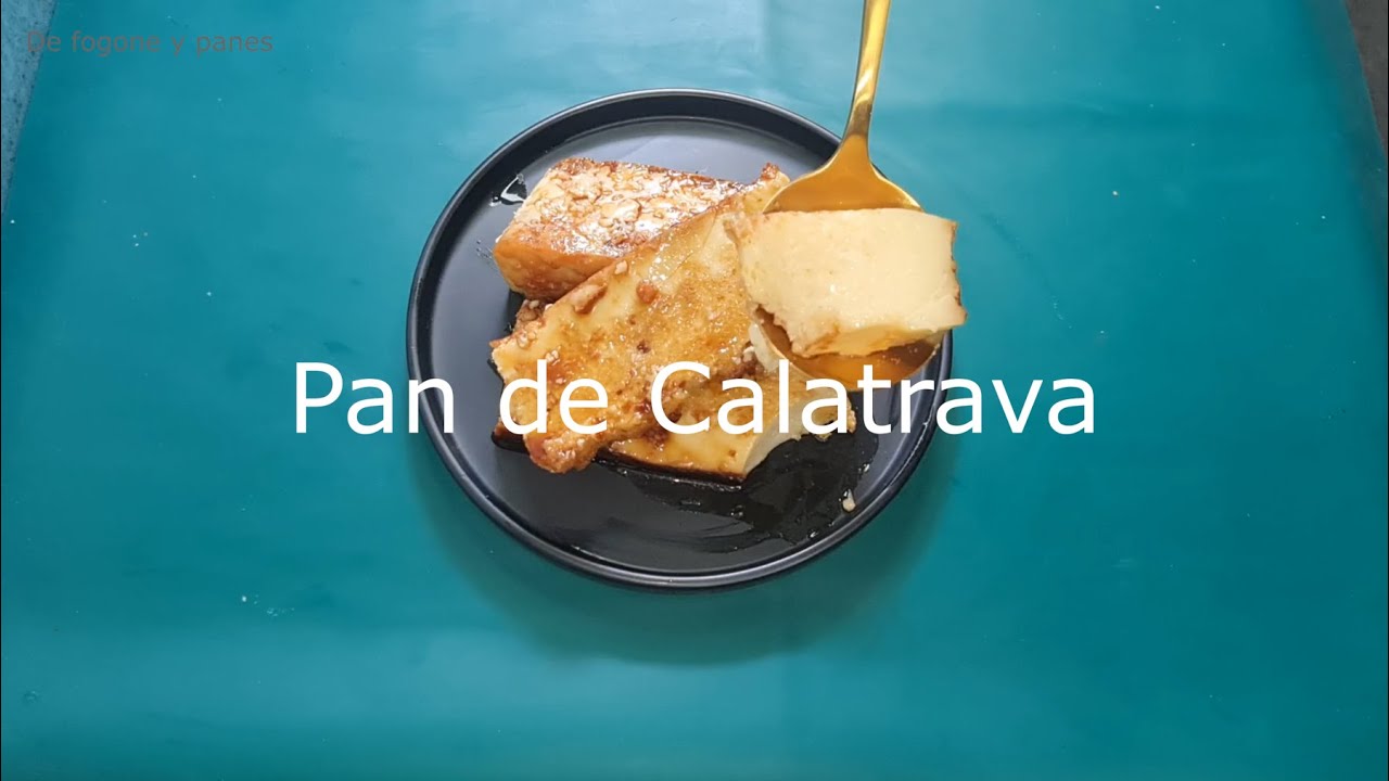 Pan de Calatrava, postre murciano de la infancia de mi marido