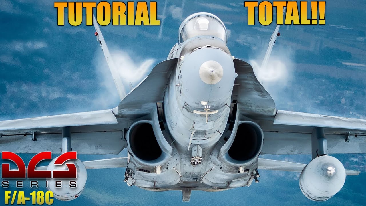 [DCS] Tutorial TOTAL del F/A-18C en Español - Vademecum del Hornet