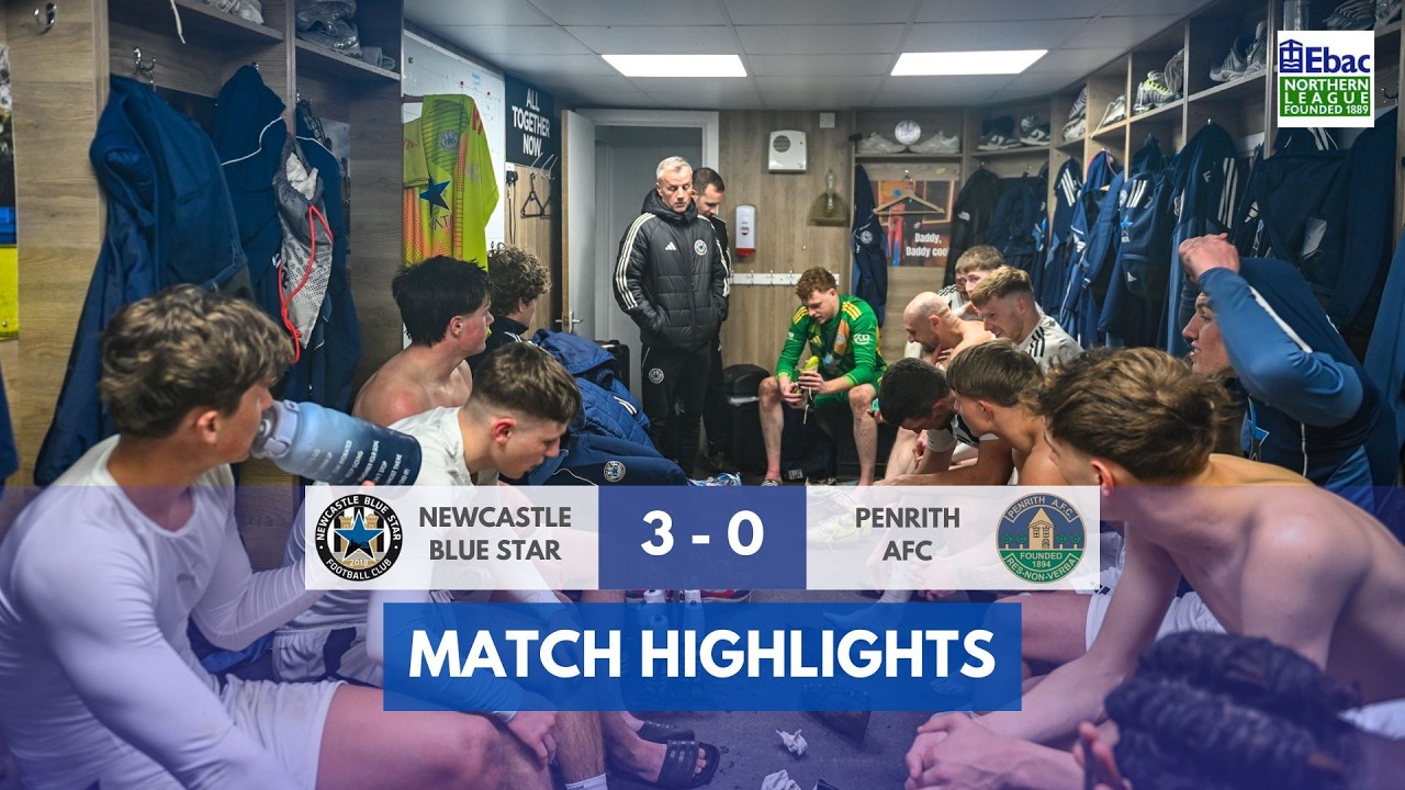 Newcastle Blue Star 3 - 0 Penrith AFC - 28.03.26