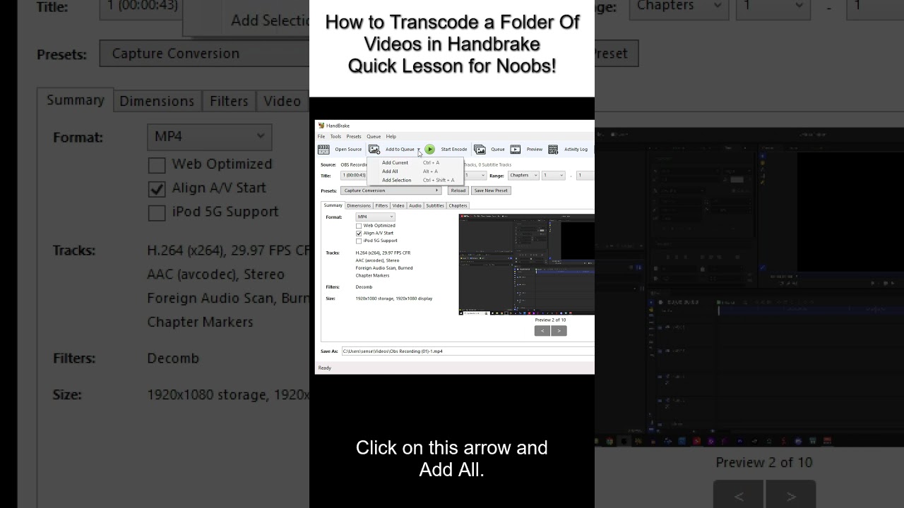 How to Transcode a Folder Of Videos in Handbrake!