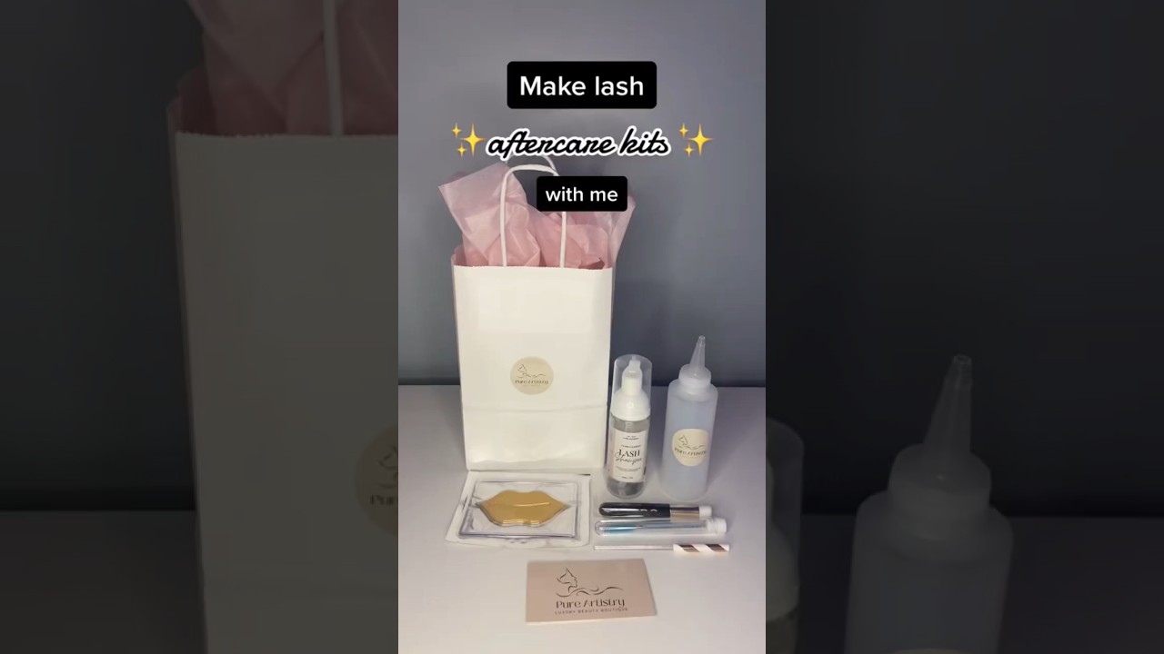 Here’s how I make lash aftercare kits! 