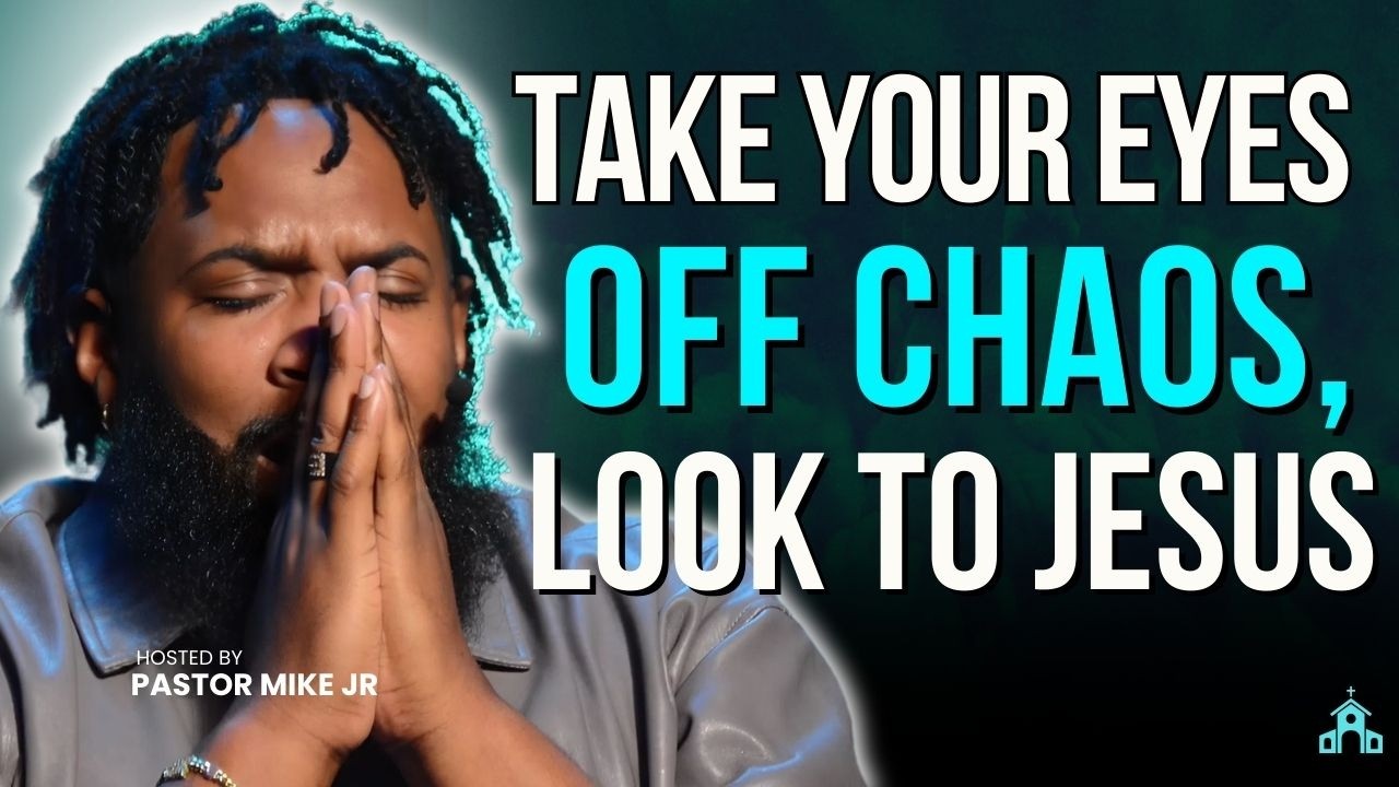 Losing Focus? Fix Your Eyes on Jesus and Finish Strong | Pastor Mike Jr