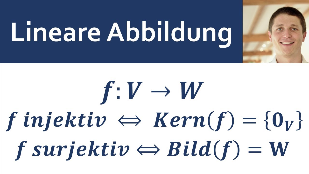 📘 Lineare Abbildungen 12 | Kern(f) & Injektivität, Bild(f) & Surjektivität, viele Übungen | UNCUT