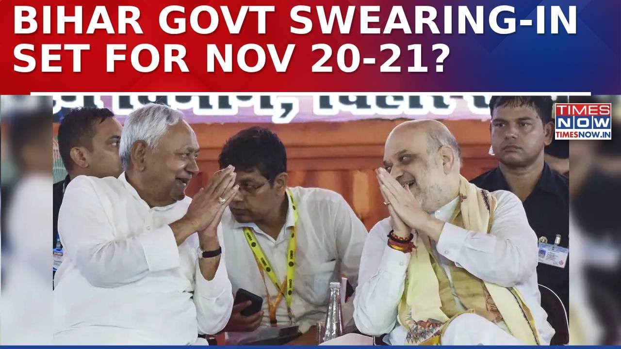Scoop: Bihar Government Swearing-In Likely On November 20-21 | Times Now