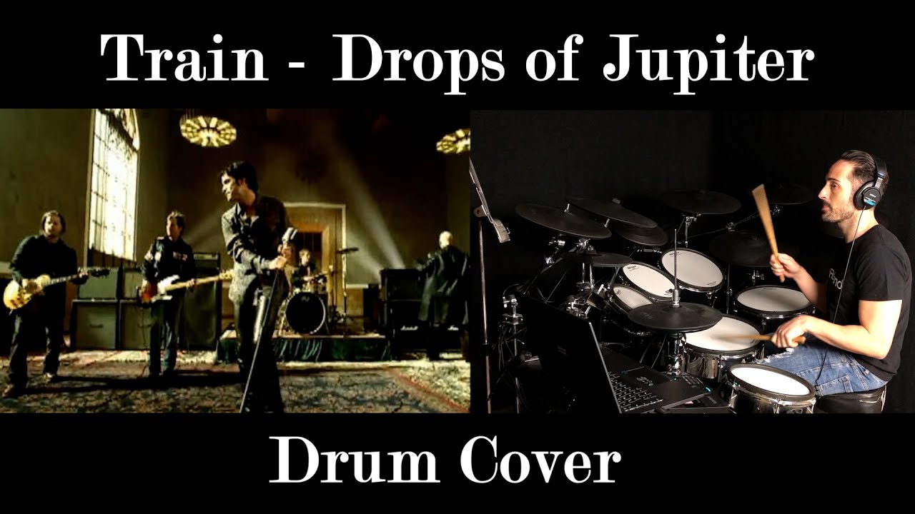 Train - Drops of Jupiter (Drum Cover)