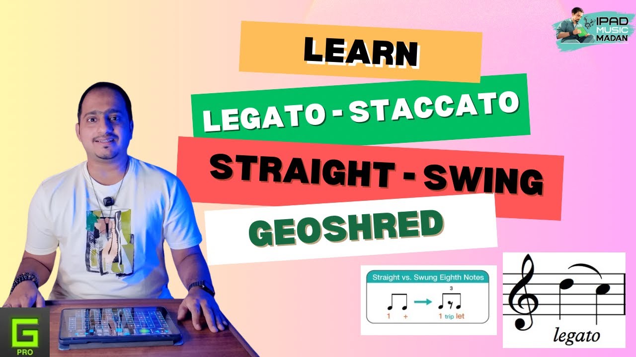Geoshred lesson - Legato, Staccato, Straight & Swing rhythm on Geoshred