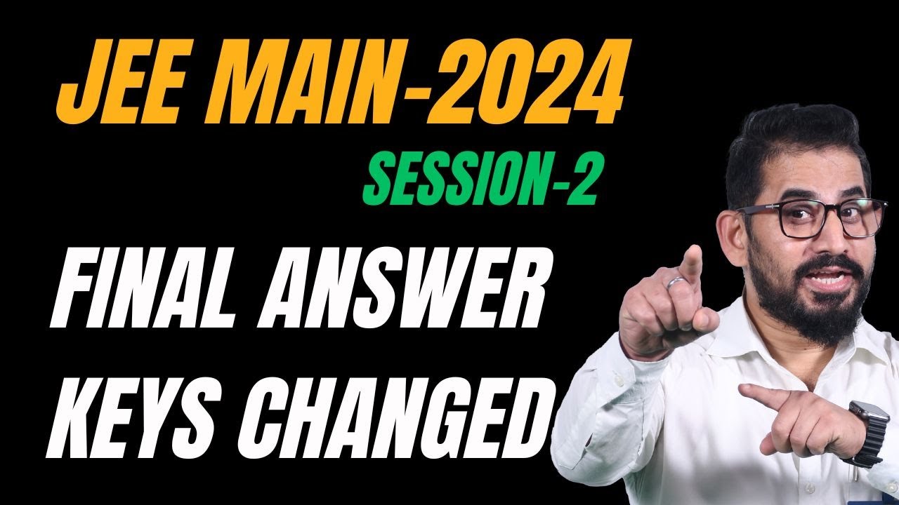 📌 RESULT 📣 Final Answer Keys Changed 🔥 JEE Main - 2024 #jeemain #jeemains #jee #jee2024
