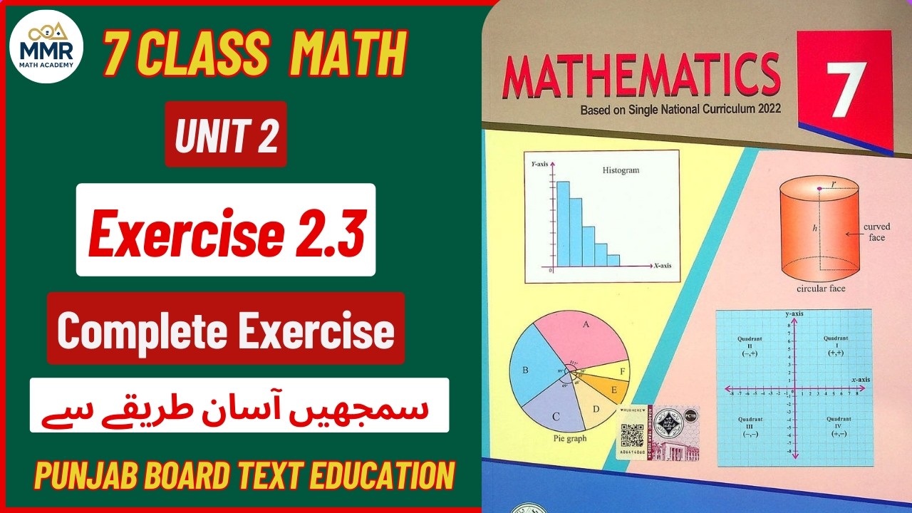 Class 7 Math | Unit 2 | Exercise 2.3 | Complete Solutions in Urdu | Easy Method | PCTB 2025