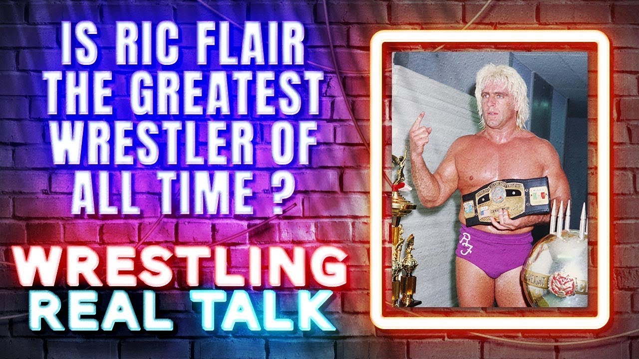 Ric Flair: The GOAT or Overrated? 🤔 | Wrestling Real Talk (4K Remaster)