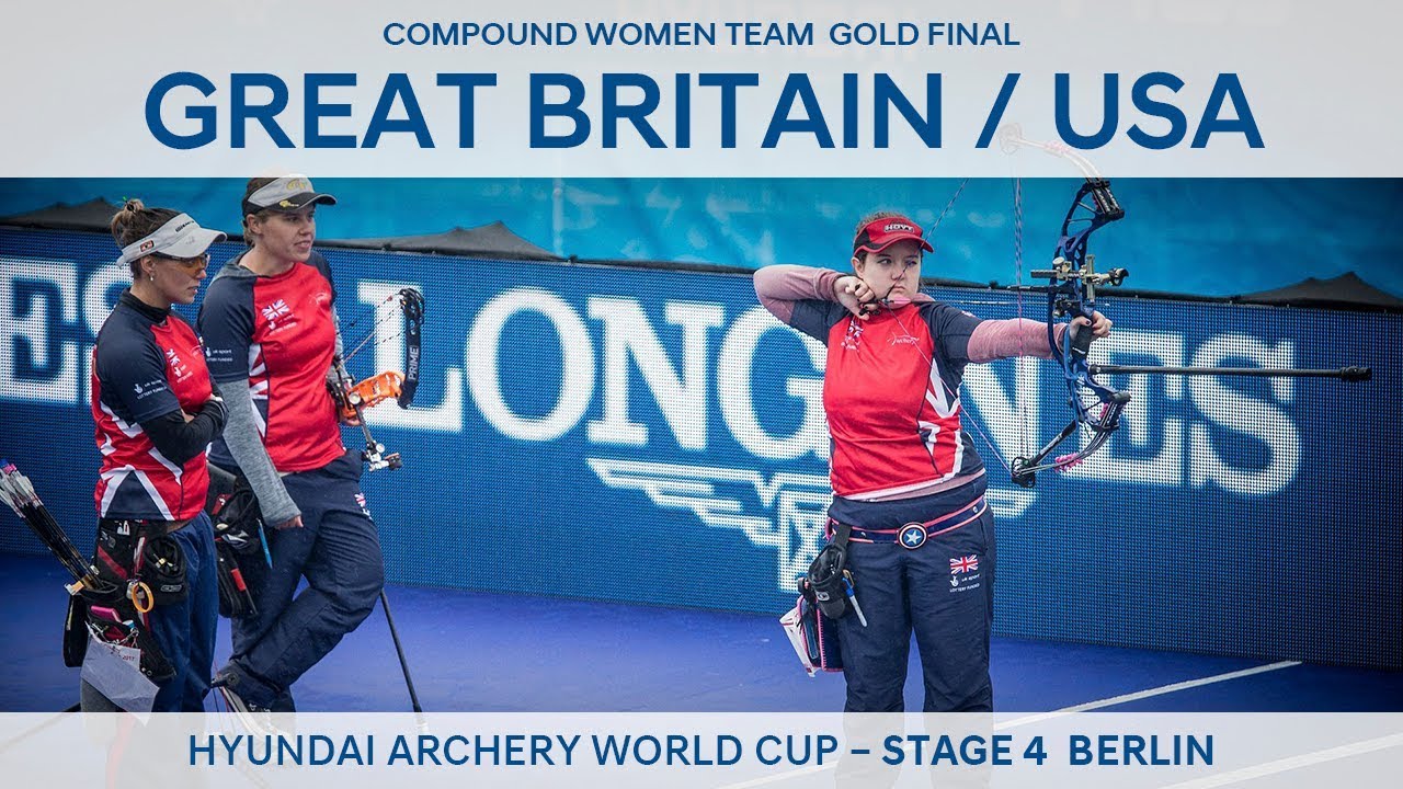 Great Britain v USA – Compound Women Team Gold Final | Berlin 2017